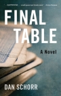 Final Table By Dan Schorr Cover Image