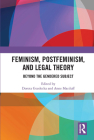 Feminism, Postfeminism and Legal Theory: Beyond the Gendered Subject? Cover Image