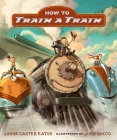 How to Train a Train Cover Image