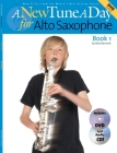 A New Tune a Day - Alto Saxophone, Book 1 [With CD and DVD] Cover Image