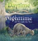 Daytime Nighttime, All Through the Year Cover Image