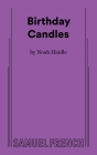Birthday Candles By Noah Haidle Cover Image