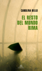 El resto del mundo rima / The Rest of The World Rhymes (MAPA DE LAS LENGUAS) By Carolina Bello Cover Image