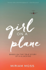 Girl on a Plane By Miriam Moss Cover Image