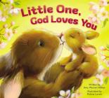 Little One, God Loves You By Amy Warren Hilliker, Polona Lovsin (Illustrator) Cover Image