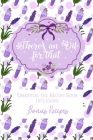 There's an Oil for that: Essential Oil Recipe Book including Bonus Recipes By Sparkling Books Cover Image