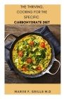The Thriving, Cooking for the Specific Carbohydrate Diet Cover Image