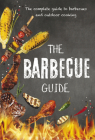 The Barbecue Guide By New Holland Publishers Cover Image