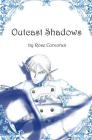 Outcast Shadows (Styx Trilogy #2) By Rose Corcoran, Claire Corcoran (Cover Design by) Cover Image