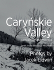 Caryńskie Valley: Landscape and Nature Photo Book By Jacek Lidwin Cover Image
