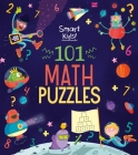Smart Kids! 101 Math Puzzles By Diego Funck (Illustrator), Joe Fullman Cover Image