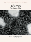 Influenza: The Cutting Edge (Perspectives Cshl) By Gabriele Neumann, Yoshihiro Kawaoka Cover Image