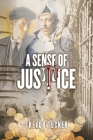 A Sense of Justice By Trevor Tucker Cover Image