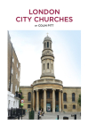 London City Churches By Colin Pitt Cover Image