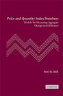 Price and Quantity Index Numbers By Bert M. Balk Cover Image