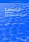 The Management of Risk to Society from Potential Accidents: The Main Report of the Ukaea Working Group on the Risks to Society from Potential Major Ac By F. R. Allen Cover Image