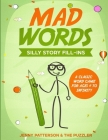 Mad Words - Silly Story Fill-Ins By The Puzzler, Jenny Patterson Cover Image