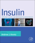 Insulin: Deficiency, Excess and Resistance in Human Disease Cover Image
