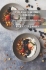 The Cardiac Diet Cookbook: Heart Healthy Recipes and Meal Plan for the Heart By Patricia James Rdn Cover Image