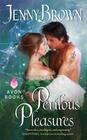 Perilous Pleasures (Astrology #3) By Jenny Brown Cover Image