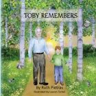 Toby Remembers By Ruth Pietras Cover Image