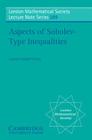 Aspects of Sobolev-Type Inequalities (London Mathematical Society Lecture Note #289) By Laurent Saloff-Coste Cover Image