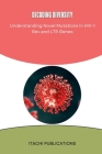 Decoding diversity Understanding Novel Mutations in HIV-1 Rev and LTR Genes Cover Image
