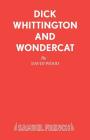 Dick Whittington and Wondercat By David Wood Cover Image