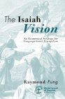 The Isaiah Vision: An Ecumenical Strategy for Congregational Evangelism Cover Image