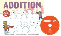 Addition (Winter Math) By Charles Ghigna, Misa Saburi (Illustrator), Mark Oblinger (Arranged by) Cover Image