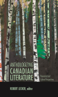Anthologizing Canadian Literature: Theoretical and Cultural Perspectives By Robert Lecker (Editor) Cover Image