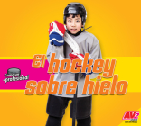 El Hockey Sobre Hielo (Hockey) Cover Image