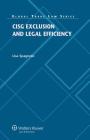 Cisg Exclusion and Legal Efficiency By Lisa Spagnolo Cover Image