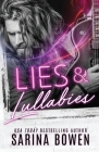 Lies and Lullabies By Sarina Bowen Cover Image