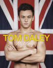 My Story By Tom Daley Cover Image
