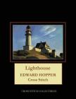 Lighthouse: Edward Hopper Cross Stitch Pattern By Kathleen George, Cross Stitch Collectibles Cover Image
