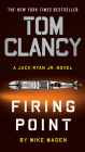 Tom Clancy Firing Point (A Jack Ryan Jr. Novel #7) By Mike Maden Cover Image