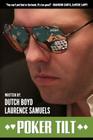 Poker Tilt By Laurence Samuels, Dutch Boyd Cover Image