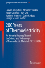 200 Years of Thermoelectricity: An Historical Journey Through the Science and Technology of Thermoelectric Materials (1821-2021) By Lukyan Anatychuk (Editor), Alexander Burkov (Editor), Julian Goldsmid (Editor) Cover Image
