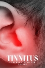 Tinnitus: Understanding Ear Noises Cover Image