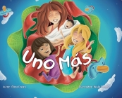 Uno más By Clara Freire, Kevin Da Silva (Illustrator) Cover Image