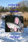 Top Tactics for Big Chub By Tony Miles Cover Image