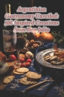 Argentinian Gastronomy Unveiled: 100 Inspired Creations from Don Julio Cover Image