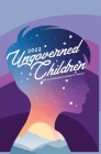 Ungoverned Children 2022 By The Bookworm of Edwards (Compiled by), Megan E. Freeman (Contribution by) Cover Image