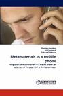 Metamaterials in a Mobile Phone By Maxime Guesdon, Adil Sermouh, Edouard M. Tivier Cover Image