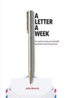 A Letter A Week: Your guide to writing and mailing 52 handwritten letters during the year Cover Image