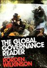 The Global Governance Reader By Rorden Wilkinson (Editor) Cover Image