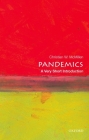 Pandemics: A Very Short Introduction (Very Short Introductions) By Christian W. McMillen Cover Image