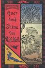 Quer durch China: Abenteuer eines sibirischen Flüchtlings By Robert Konrad Keil Cover Image