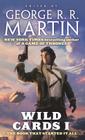 Wild Cards I: Expanded Edition By George R. R. Martin, Wild Cards Trust, George R. R. Martin (Editor) Cover Image